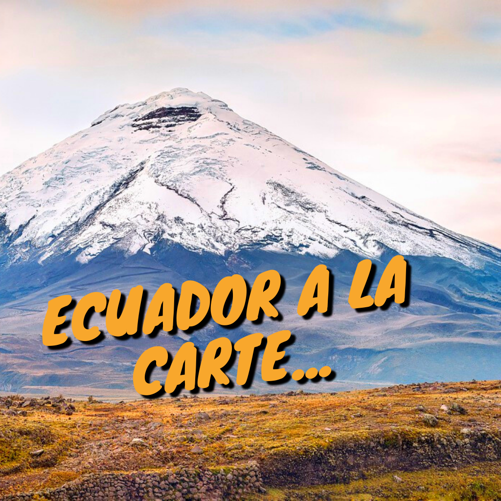 Ecuador a la carte